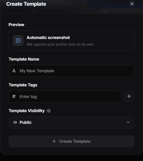 The Create Template dialog with the preview, name, tags and visibility fields